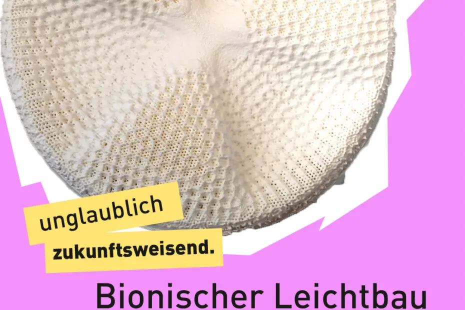 Text "unglaublich zukunftsweisend - Bionischer Leichtbau made in Bremerhaven"
